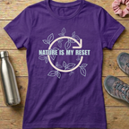 Nature Is My Reset Women's T-shirt