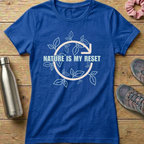 Nature Is My Reset Women's T-shirt