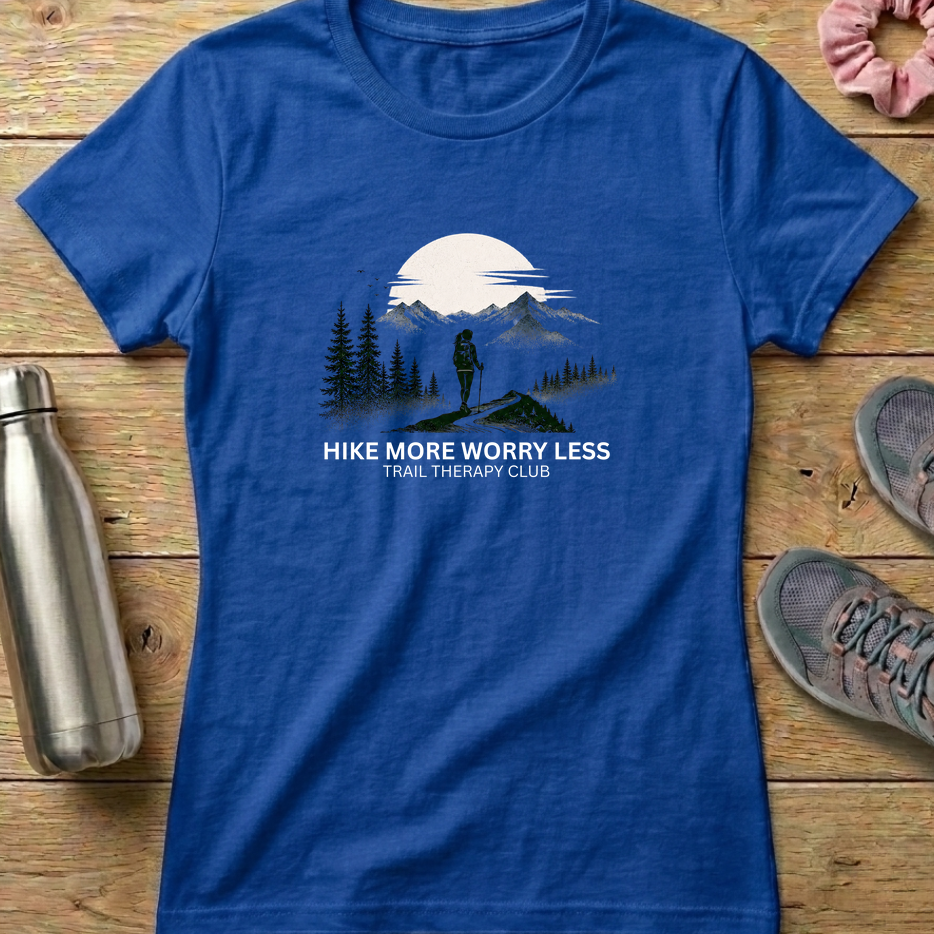 Hike More Worry Less Women's T-shirt