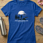 Hike More Worry Less Women's T-shirt