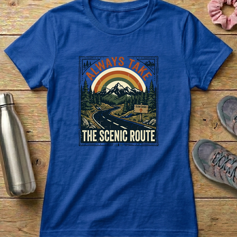 Always Take The Scenic Route Women's T-shirt